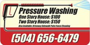 Pressure Wash (flat rate price-1 story house $100 2 story house $150)